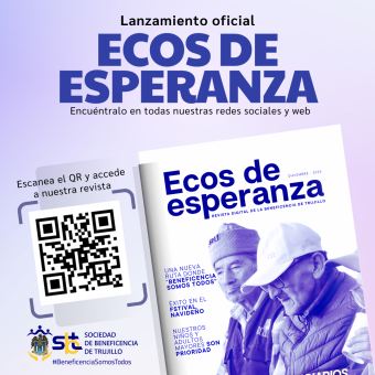 Presentamos “Ecos de Esperanza”, la revista digital de la Beneficencia de Trujillo, una voz que nace porque Beneficencia Somos Todos